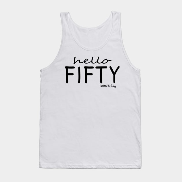 50th birthday Tank Top by Circle Project